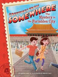 Image of Greetings from Somewhere: The Mystery in the Forbidden City