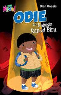 Image of Odie dan Rahasia Ransel Biru