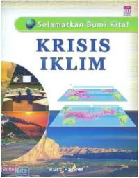 Image of Selamatkan Bumi Kita!: Krisis Iklim