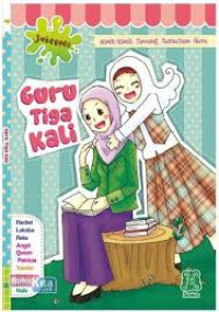 Image of Kisah-kisah Tentang Kemuliaan Guru: Guru Tiga Kali