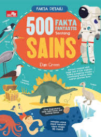 Image of Fakta Detail!: 500 Fakta Fantastis tentang Sains
