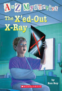 Image of A to Z Mysteries The X'ed-Out X - Ray
