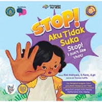 Image of Stop! Aku Tidak Suka (Stop! I Don't Like That!)