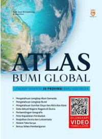 Image of Atlas Bumi Global: Lengkap Disertai 38 Provinsi Baru Indonesia