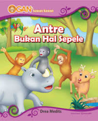 Image of Antre Bukan Hal Sepele