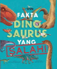 Image of Fakta yang Salah! Tentang Dinosaurus