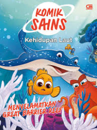 Image of Komiks Sains: Kehidupan Laut (Menyelamatkan Great Barrier Reef)