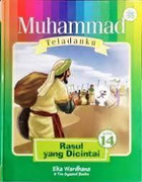 Image of Muhammad Teladanku: Rasul yang Dicintai