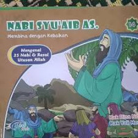 Image of Nabi Syu'aib AS. Membina dengan Kebaikan