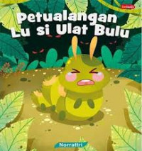 Image of Petualangan Lu si Ulat Bulu