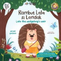 Image of Rambut Lala si Landak (Lala the Hedgehog's Hair)
