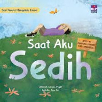 Image of Seri Pandai Mengelola Emosi: Saat Aku Sedih
