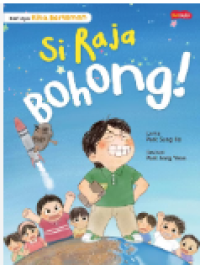 Image of Seri Ayo Kita Berteman: Si Raja Bohong!