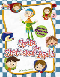 Image of Dongeng Kesehatan Anak: Syifa dan Stetoskop Ajaib