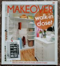 Image of Make Over: Walk-in Closet