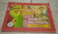 Image of Khalifah Idolaku: Ali Bin Abi Thalib Sang Pemberani