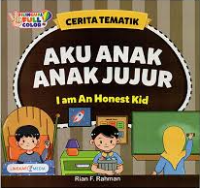Image of Cerita Tematik: Aku Anak - Anak Jujur