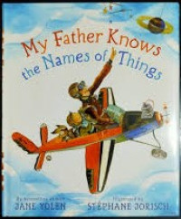 Image of My Father Knows the Names of Things