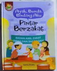 Image of Ayah, Bunda, Bimbing Aku Pintar Berzakat
