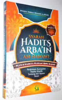 Image of Syarah Hadits Arba'in An-Nawawi Plus 8 Hadits Ibnu Rajab