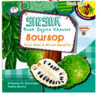Image of Sirsak Buah Sejuta Khasiat (Sour Sop Fruith With a Million Benefits)