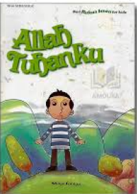 Image of Seri Rukun Iman fo Kids: Allah Tuhanku
