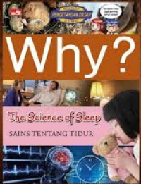 Image of Why?: The Science of Sleep (Sains tentang Tidur)