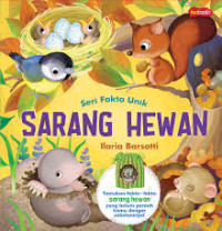 Image of Seri Fakta Unik: Sarang Hewan