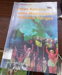 Image of Peran Kebudayaan dalam Membangun Karakter Bangsa