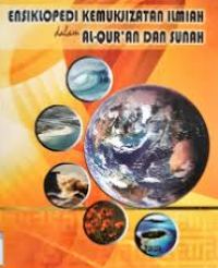 Image of Ensiklopedi Kemukjizatan Ilmiah dalam Al-Qur'an dan Sunah: Kemukjizatan tentang Bumi dan Laut #3