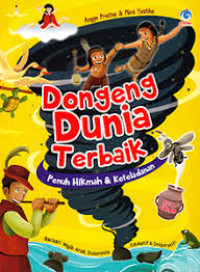 Image of Dongeng Dunia Terbaik: Penuh Hikmah & Keteladanan