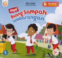 Image of Seri Berani Menegur: Jangan Buang Sampah Sembarangan