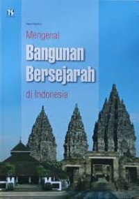 Image of Mengenal Bangunan Bersejarah di Indonesia