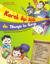 Image of Korek Api Ajaib dan Tabungan ke Surga: Matematika dalam Kehidupan Sehari-hari