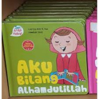Image of Seri Anak Hebat: Aku Bilang Alhamdulillah