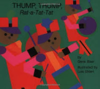 Image of Thump, Thump, Rat-a- Tat- Tat