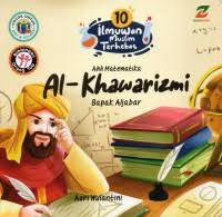 Image of 10 Ilmuwan Muslim Terhebat: Al-Khawarizmi (Bapak Aljabar)