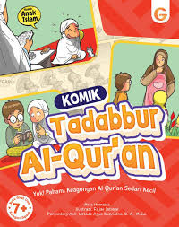 Image of Komik Tadabbur Al-Qur'an: Yuk! Pahami Keagungan Al-Qur'an Sedari Kecil