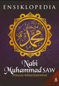 Image of Ensiklopedia Nabi Muhammad sebagai Wirausahawan