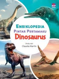 Image of Ensiklopedia Pintar Pertamaku Dinosaurus