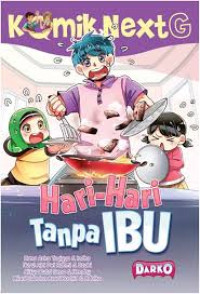 Image of Komik Next G: Hari-Hari Tanpa Ibu
