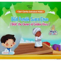 Image of Seri Cerita Sahabat Nabi: Bilal Pemilik Suara Emas