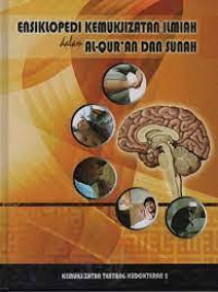 Image of Ensiklopedi Kemukjizatan Ilmiah dalam Al-Qur'an dan Sunah: Kemukjizatan tentang Kedokteran 2 #8