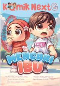 Image of Komik Next G: Mencari Ibu