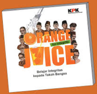 Image of Orange for Integrity Juice: Belajar Integritas kepada Tokoh Bangsa