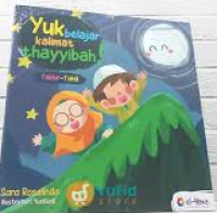 Image of Yuk Belajar Kalimat Thayyibah: Takbir-Tahlil