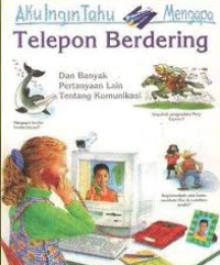 Image of Aku Ingin Tahu Mengapa: Telepon Berdering