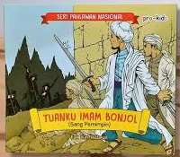 Image of Seri Pahlawan Nasional : Tuanku Imam Bonjol (Sang Pemimpin)