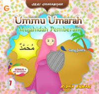 Image of Seri Shahabiyah: Ummu Umarah Mujahidah Pemberani